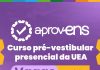 UEA abre 113 vagas remanescentes para o curso pré-vestibular aprovENS 2026