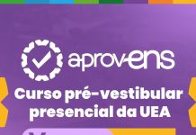 UEA abre 113 vagas remanescentes para o curso pré-vestibular aprovENS 2026